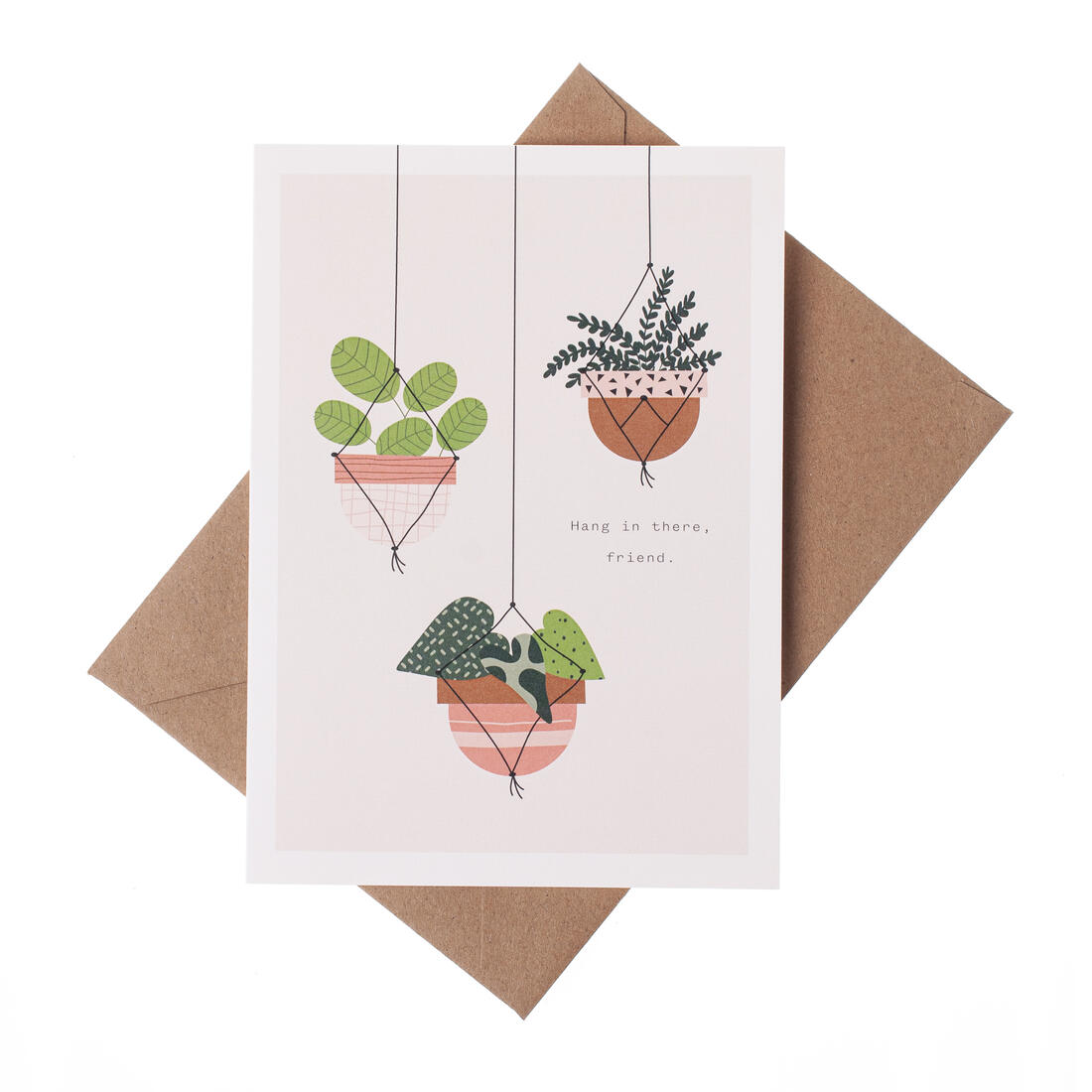 Wenskaart - Hang in there friend
