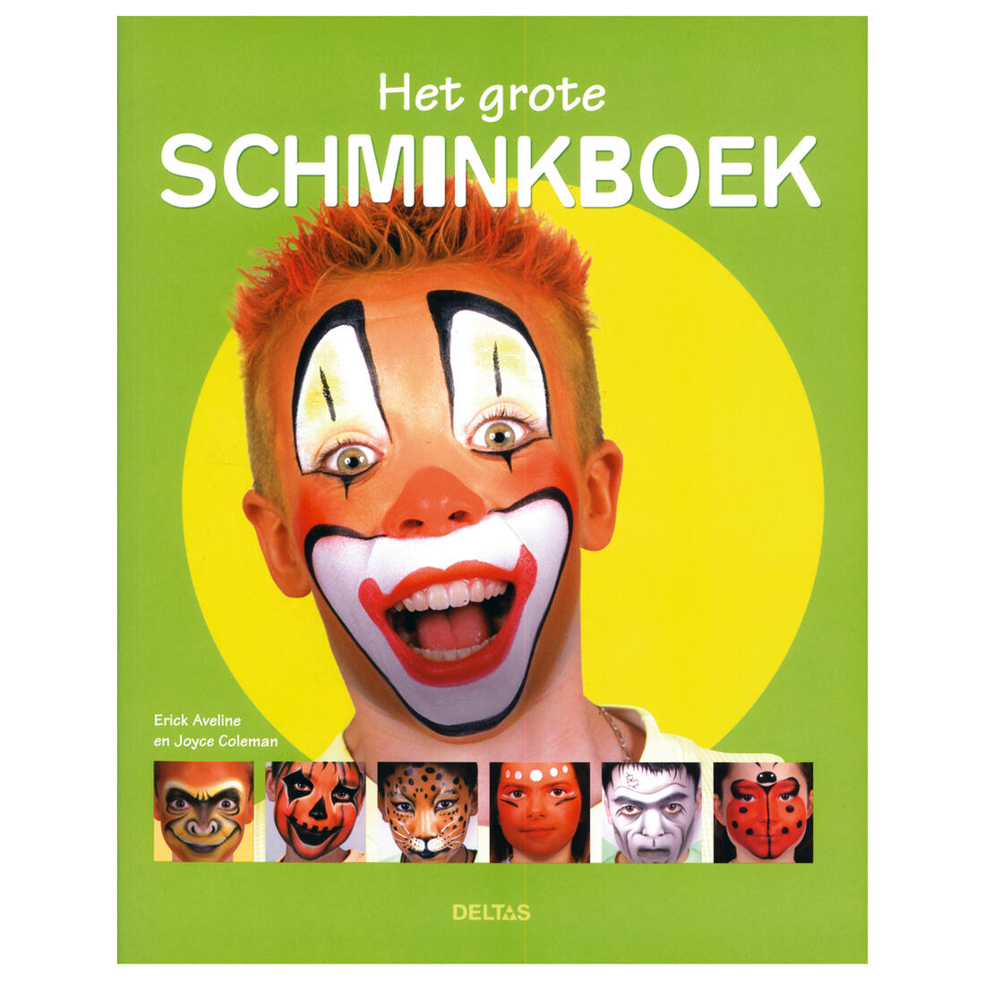 Het grote schminkboek Het grote schminkboek